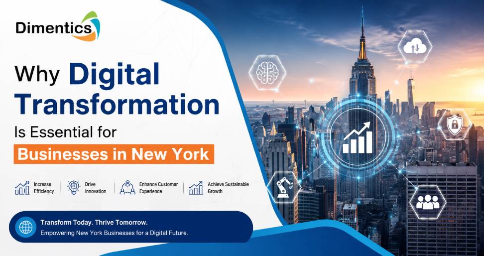 Why Digital Transformation Is Essential for Businesses in New York